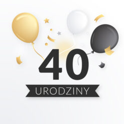 Prezent na 40 urodziny